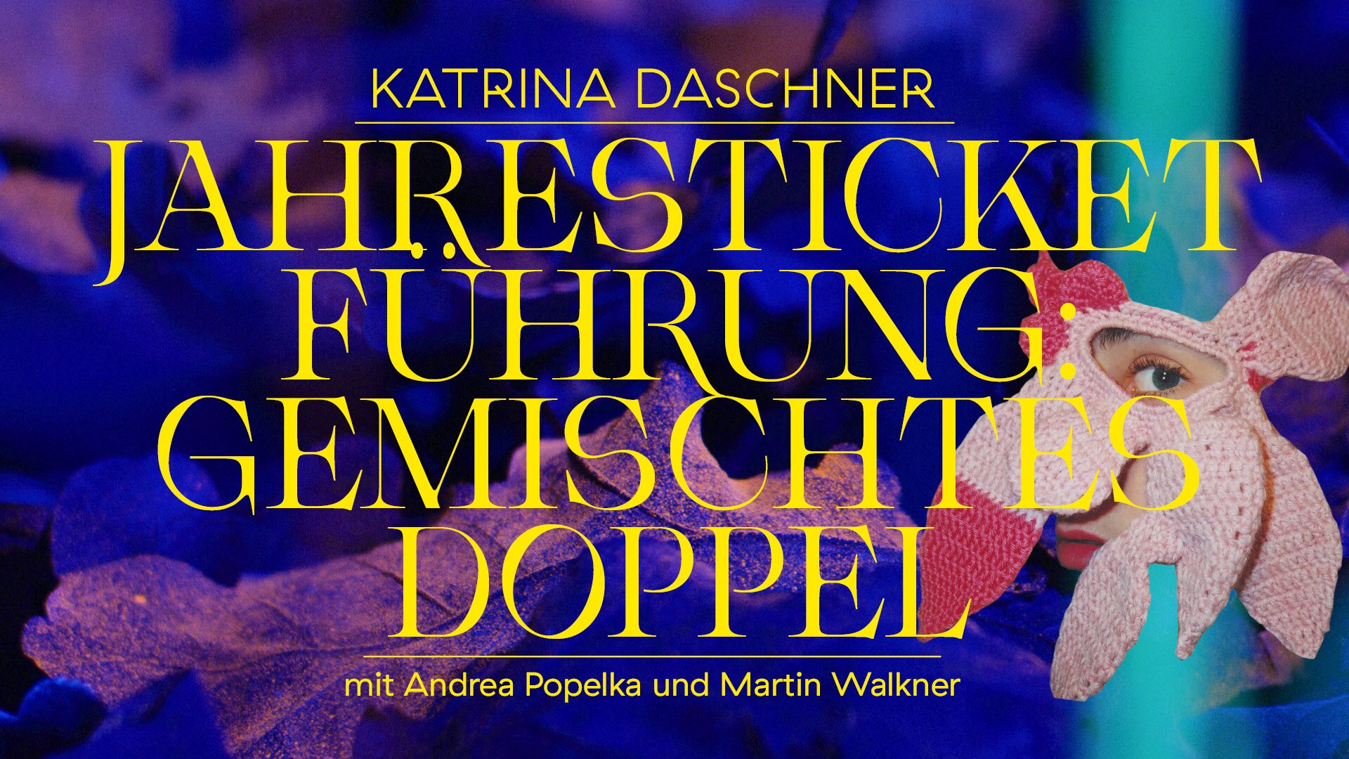 Textgrafik: Katrina Daschner Jahresticketführung: Gemischtes Doppel mit Andrea Popelka und Martin Walkner